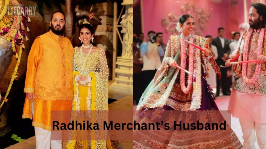 Radhika Merchant’s Husband