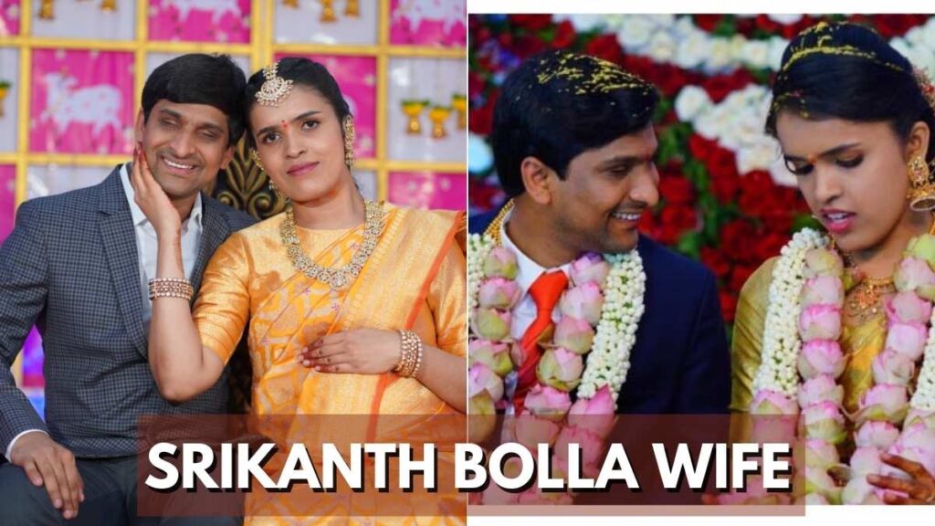 Srikanth Bolla Wife