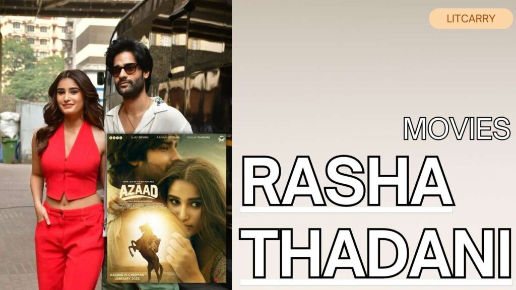 Rasha Thadani Movies